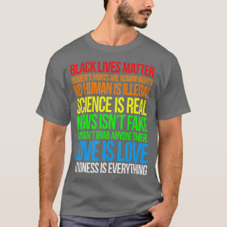 T-shirt Science is Real Black Lives Matter Pride Month