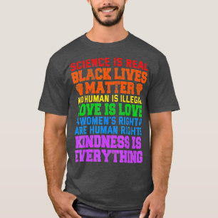 T-shirt Science is Real Black Lives Matter Pride Month