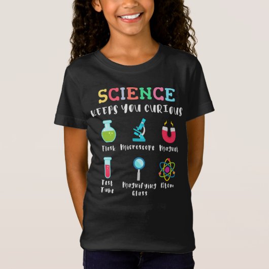 T-Shirt Science keeps you curious (Devant)