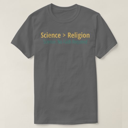 T-shirt Science La science sarcastique athée est plus gran (Design devant)