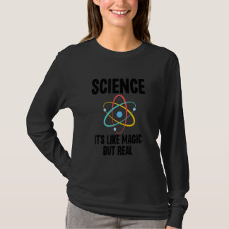 T-shirt Science Like Magic But Real Nerd Nerdy Teacher