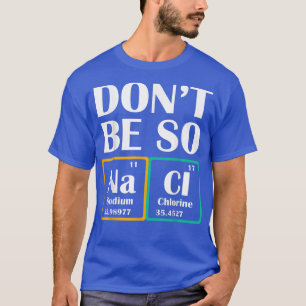 T-shirt Science Nerd de médecins Formule Physique Jouet Ph