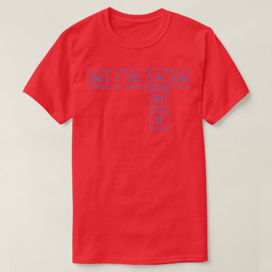 T-shirt SCIENCE NERD écrite dans les éléments de l'annexe (Design devant)
