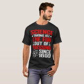 T-shirt Science Taking All The Fun Out Of Guessing (Devant entier)