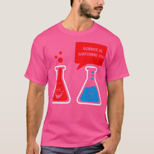 T-shirt Science vous regarde physique Chem Scientist Lab