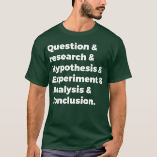 T-shirt Scientific method 1