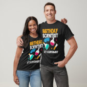 T-shirt Scientifique d'anniversaire Expérimentons la scien (Unisexe)