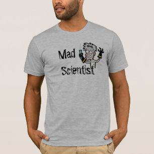T-shirt Scientifique fou