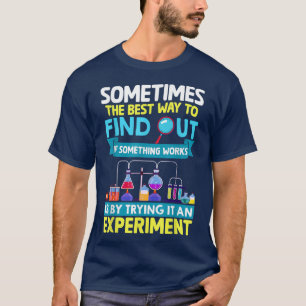 T-shirt Scientifiques Professeurs scientifiques Amateurs d