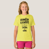 T-shirt Scientifiques quantiques (Devant entier)