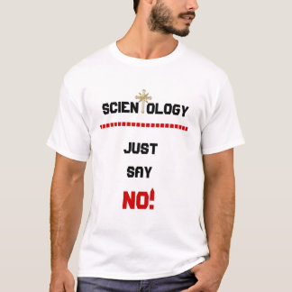 T-shirt Scientology - dites juste NON ! - Chemise