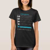 T-shirt Scleroderma Très mauvais, ne serait pas recommandé (Devant)