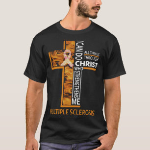 T-shirt Sclérose En Plaques Je Peux Faire Tout Par Chr