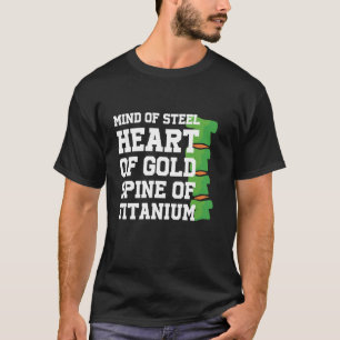 T-shirt Scoliose Pun Esprit D'Acier Coeur De L'Épine D'Or