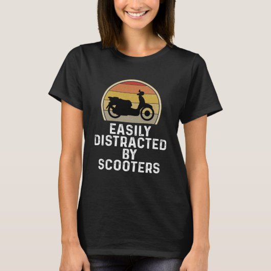 T-shirt Scooter À Moteur Facilement Distrait Par Les Scoot (Devant)