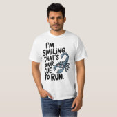 T-shirt Scorpio Smile : Un avertissement pour courir (Devant entier)