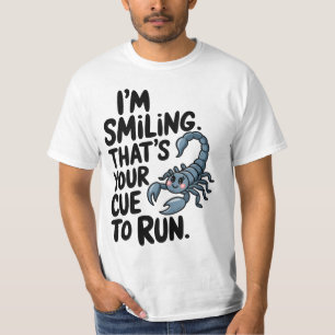 T-shirt Scorpio Smile : Un avertissement pour courir