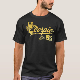 T-shirt Scorpio The Scorpion Zodiac Awesome 1925 Octobre N