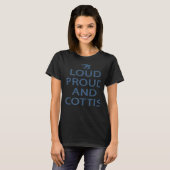 T-shirt Scotland Ancestry Loud Proud And Scottish 1 (Devant entier)