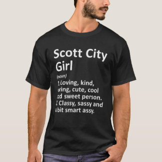 T-shirt SCOTT CITY GIRL KS KANSAS Funny City Accueil Racin