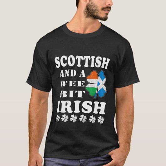 T-shirt Scottish And A Weit Irish Scotsman Ireland St P (Devant)