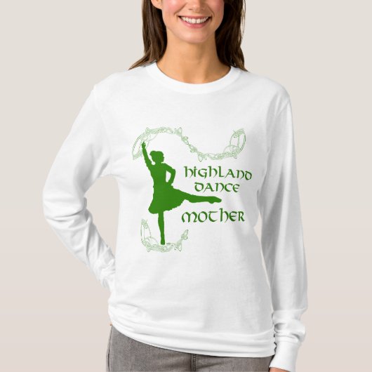T-shirt Scottish Highland Dance Mother (Devant)