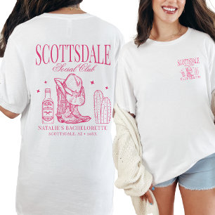 T-shirt Scottsdale Bachelorte Party Social Club