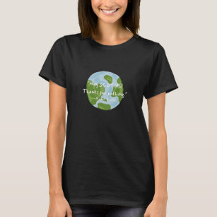 T-shirt SCOTUS Merci Pour Rien Citer Earth