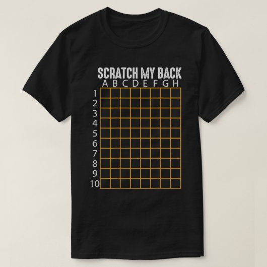 T-shirt Scratch My Back Funny Back Scratcher Scratching (Design devant)