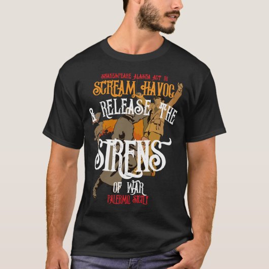 T-shirt Scream Havoc Turnagain Arm Sirens War Alaska (Devant)