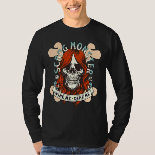 T-shirt Scrog Monster Wine Me Diner Me 69 Me Date Bon Marc