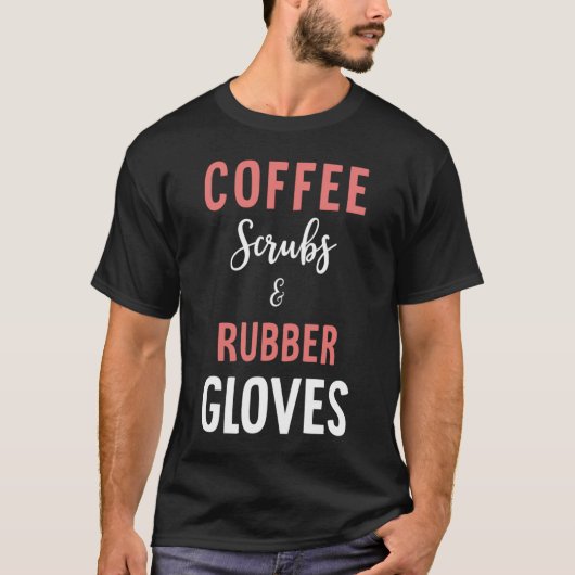 T-shirt Scrubs De Café Et Gants En Caoutchouc - Infirmière (Devant)