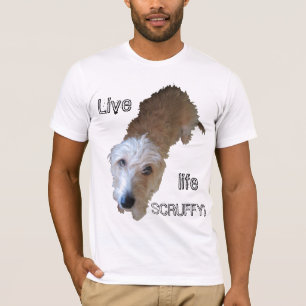 T-shirt Scruffy Dog 'Vivez la vie SCRUFFY!' Adulte de base