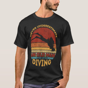 T-shirt Scuba Diver Ne Sous-Estime Jamais Un Vieux Homme Q