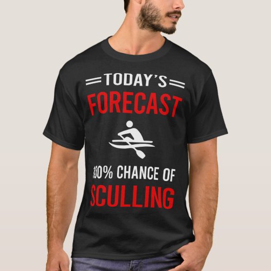 T-shirt Sculling de prévision d'aujourd'hui (Devant)