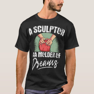 T-shirt Sculpteur d'argile Céramiste Potier Modeleur de rê