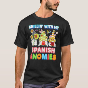 T-shirt Se détendre avec mes gnomes espagnols professeur é