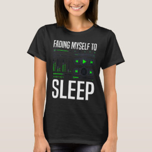 T-shirt Se fondre pour dormir Producteur de musique Audio 
