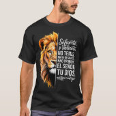 T-shirt Sé Fuerte Y Valiente Lion Art For Insrational Soul (Devant)