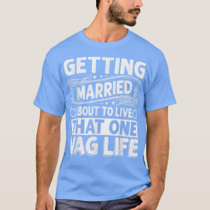 T-shirt Se marier Funny Bachelor Party Stade Groom Ga