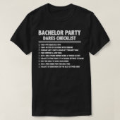 T-shirt Se marier Groom Funny Bachelor Checklist Par (Design devant)