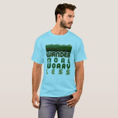 T-shirt Se promener plus inquiet moins (Devant entier)