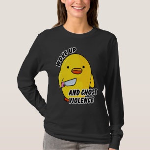 T-shirt Se réveille et choisit la violence canard avec cou