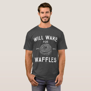 T-shirt Se réveillera pour des gaufres avec les gaufres