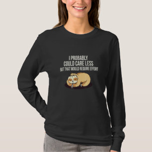 T-shirt Se soucier moins nécessiterait des efforts Paresse