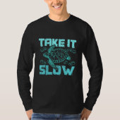 T-shirt Sea turtle take it slow (Devant)