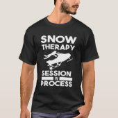 T-shirt Séance De Thérapie De Neige En Processus Motoneige (Devant)