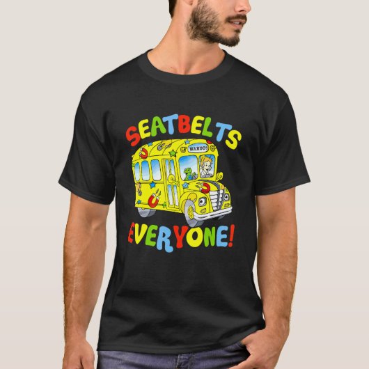 T-shirt Seatbelts Everyone Funny School Bus Driver Busman (Devant)