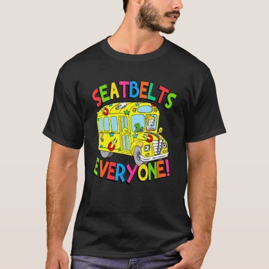 T-shirt Seatbelts Everyone Funny School Bus Driver Job Pri (Devant)