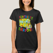 T-shirt Seatbelts Everyone Funny School Bus Driver Job Pri (Devant)